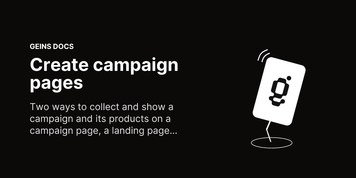 Create campaign pages - Geins Commerce Backend